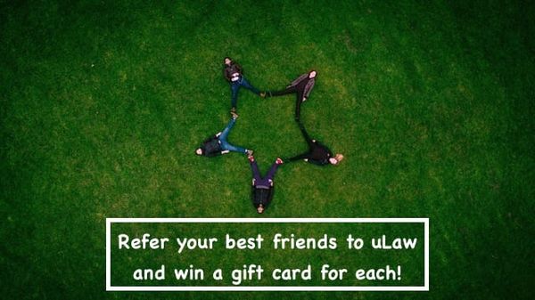 Clients: $50 gift cards for referring friends to uLaw trials