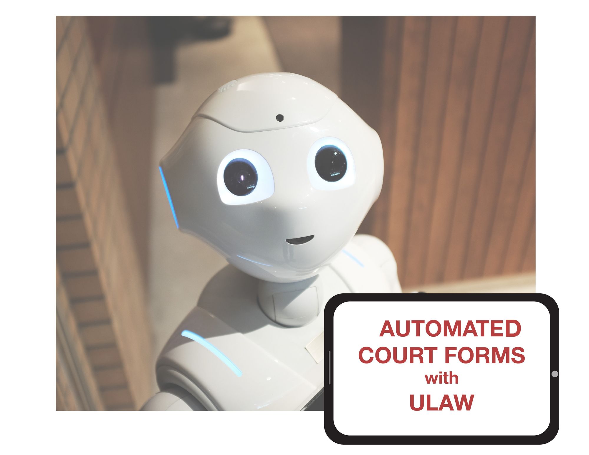 COURT FORMS AUTOMATION - SAVE TIME USING ULAW