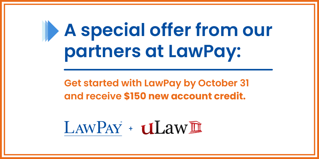 LawPay $150 credit promotion for uLaw clients starts Aug 1
