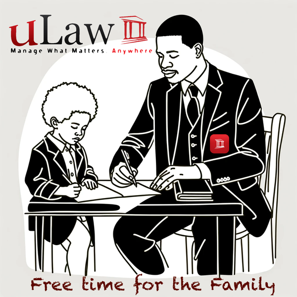 Solo Legal Eagles Soar: How uLawPractice Saves Time and Strengthens Family Bonds